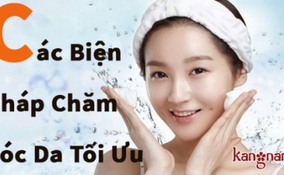 Các biện pháp chăm sóc da tối ưu