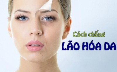 Cách Chống Lão Hóa Da Mà Bạn Nên Biết