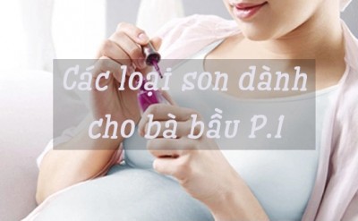 Top 10 Các Loại Son Dành Cho Bà Bầu An Toàn P.1