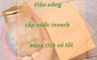 Viên Uống Innerb Aqua Rich Có Tốt Không